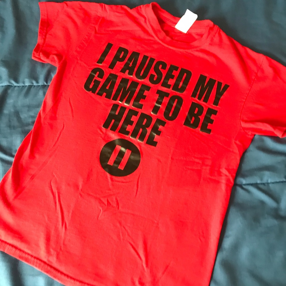 Custom “Paused My Game” Shirt, nwot